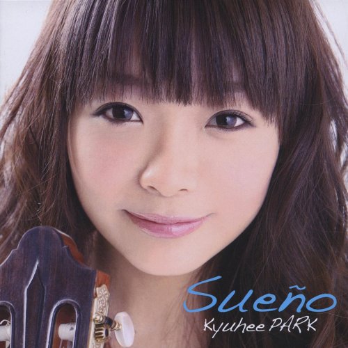 Kyuhee Park - Sueno (2010)