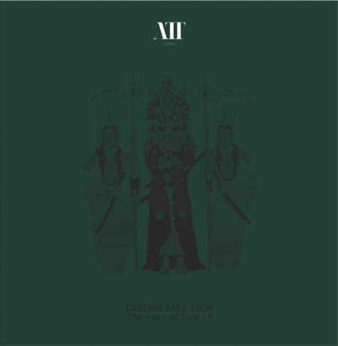 Greenbeam & Leon - The Haze Of Dust LP (2019)