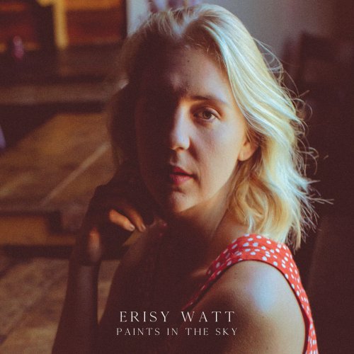 Erisy Watt - Paints in the Sky (2019)