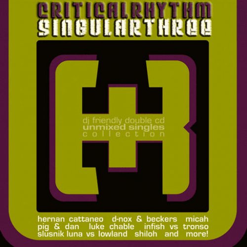 VA - Critical Rhythm Singular: Three [2CD] (2007)