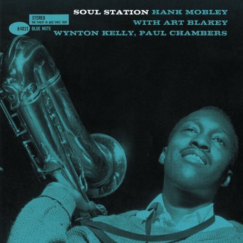 Hank Mobley - Soul Station (1960) [2004  Blue Note 決定盤1500]