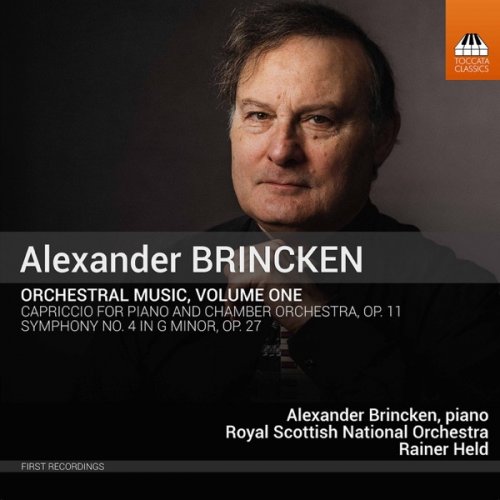 Alexander Brincken, Royal Scottish National Orchestra feat. Rainer Held - Alexander Brincken: Orchestral Music, Vol. 1 (2020) [Hi-Res]