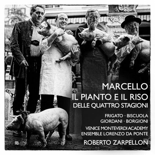 Roberto Zarpellon - Marcello: Il piano e il riso delle quattro stagioni dell’anno (2015)