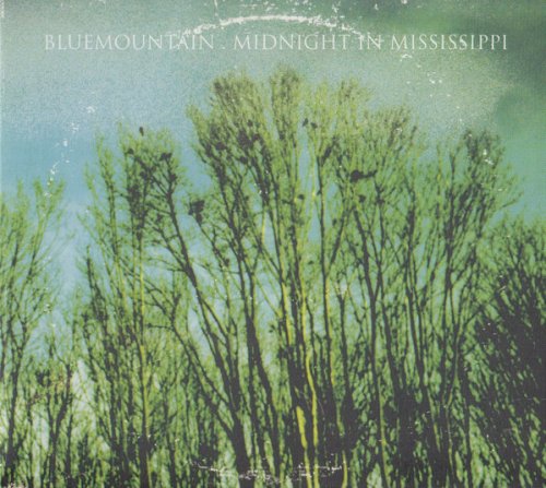 Blue Mountain - Midnight In Mississippi (2008)