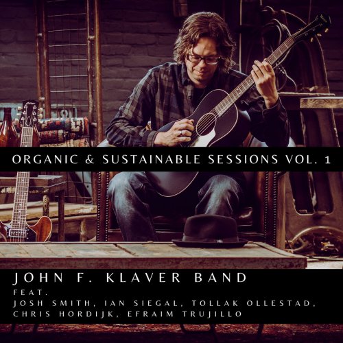 John F. Klaver - Organic & Sustainable Sessions Vol.1 (2019)