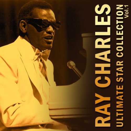 Ray Charles - Ultimate Star Collection Vol. 1 (2019)