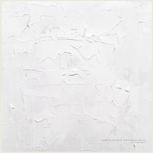 Giuseppe Falivene - Terraforming Memory (2019)
