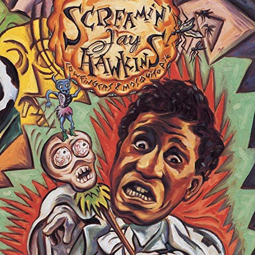 Screamin' Jay Hawkins - Cow Fingers and Mosquito Pie (Expanded Edition) (1991/2019)