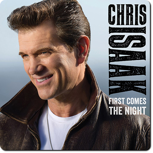 Chris Isaak - First Comes The Night (2015) [Hi-Res]