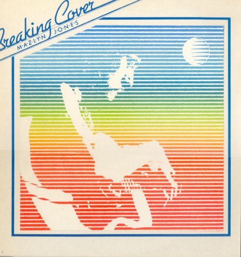 Nigel Mazlyn Jones - Breaking Cover (1982)