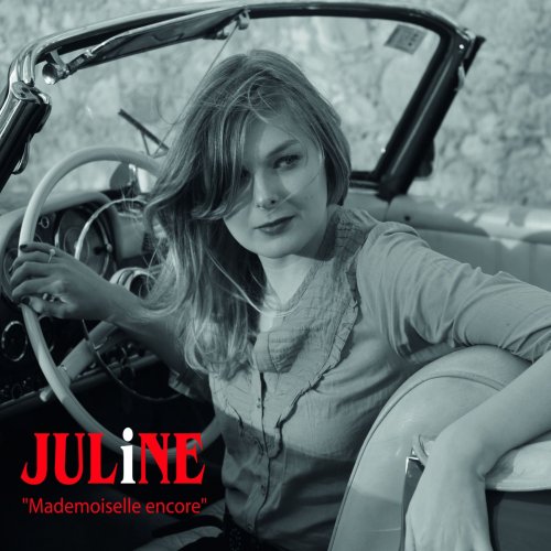 Juline - Mademoiselle encore (2016)
