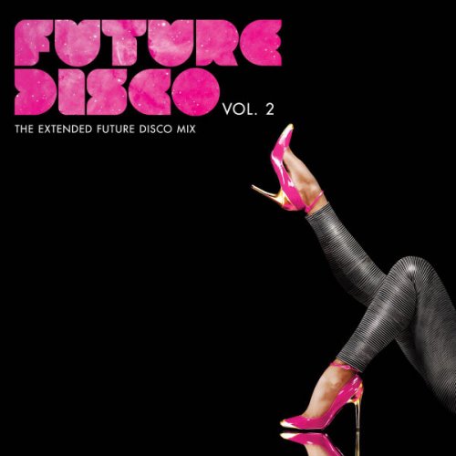 Future Disco, Vol. 2 (2016)