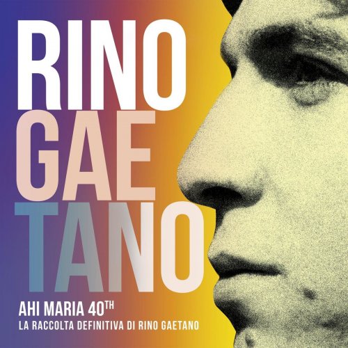 Rino Gaetano - Ahi Maria 40th: La Raccolta Definitiva di Rino Gaetano (4CD Box Set, 2019)