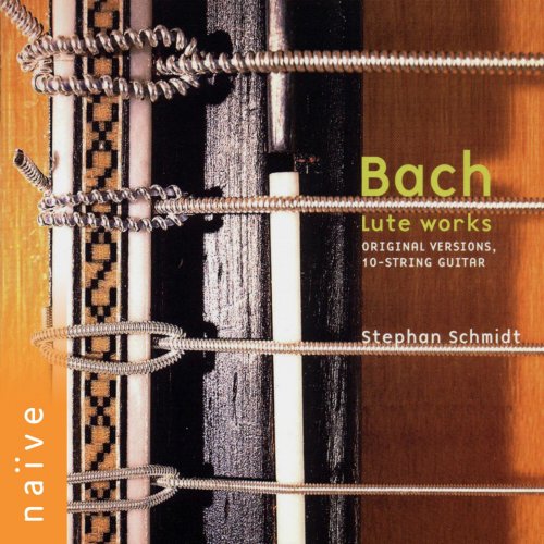 Stephan Schmidt - Bach: Lute Pieces (Arr. for Ten-String Guitar) (2000)