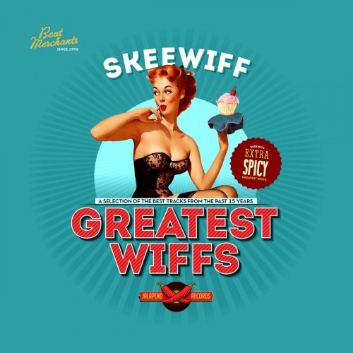 Skeewiff - Greatest Wiffs (2013)