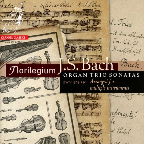 Florilegium, Ashley Solomon - Bach: Organ Trio Sonatas (2018) [Hi-Res]