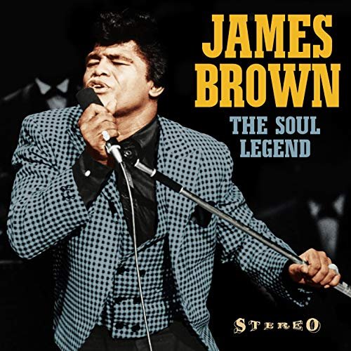 James Brown - James Brown: The Soul Legend (Including a Live at Chastain Park - Atlanta - 1980) (2014)