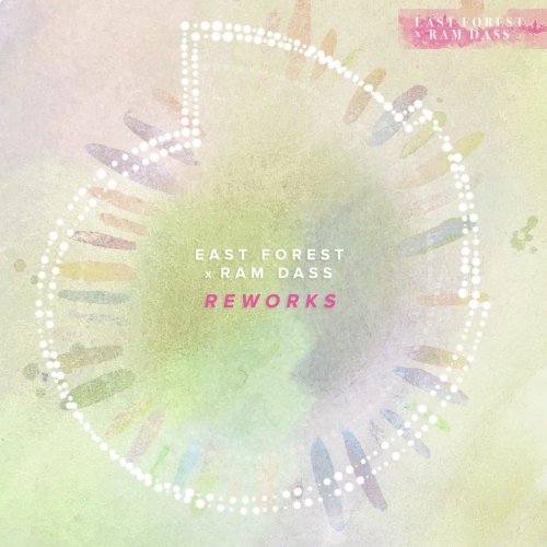 East Forest - Reworks (2019)