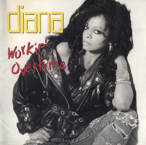 Diana Ross - Workin' Overtime (1989)