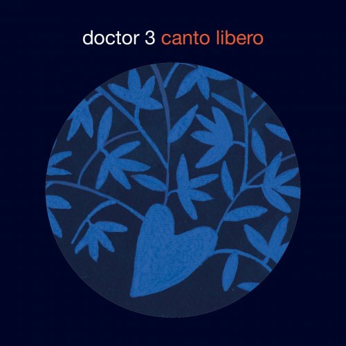 Doctor 3 - Canto libero (2019)