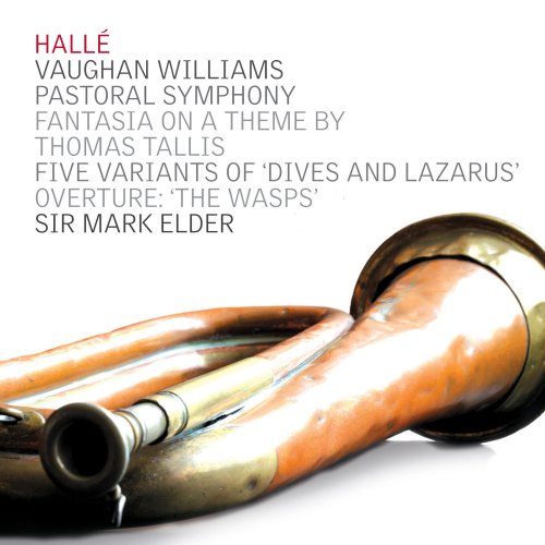 Hallé & Sir Mark Elder - Vaughan Williams: Pastoral Symphony (2014) [Hi-Res]