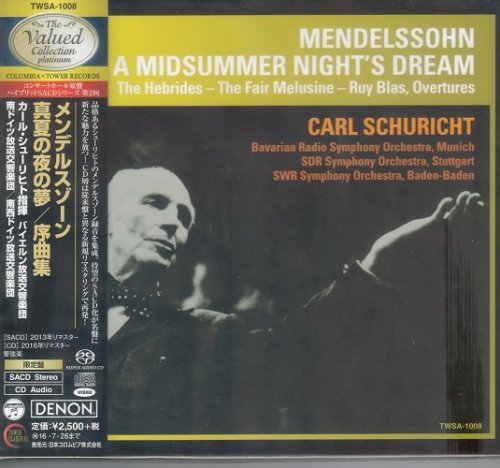 Carl Schuricht - Mendelssohn: A Midsummer Night's Dream (1960, 1962) [2016 SACD The Valued Collection Platinum]