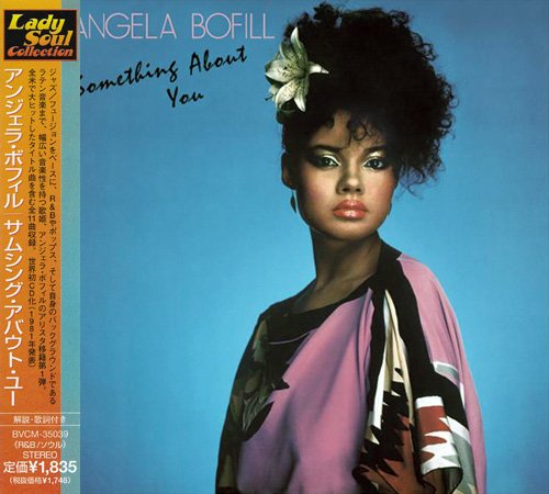 Angela Bofill - Something About You (1981) [1999 Lady Soul Collection] CD-Rip