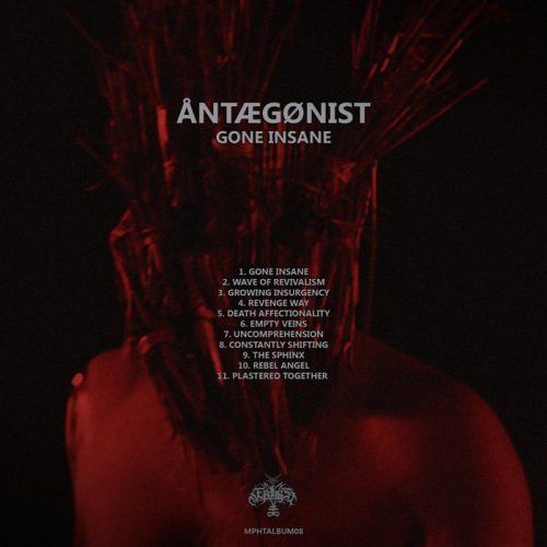 ÅNTÆGØNIST - Gone Insane (2020)