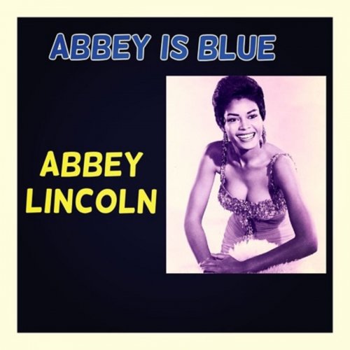 Abbey Lincoln - Abbey Is Blue (2020)