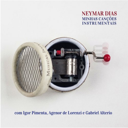 Neymar Dias - Minhas Cancões Instrumentais (2019)