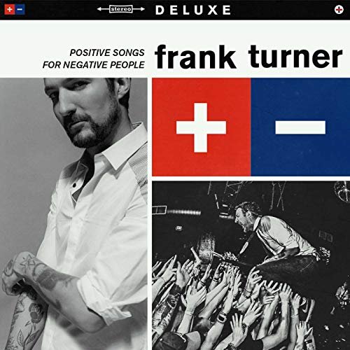 Frank Turner - Positive Songs For Negative People (Deluxe) (2015)