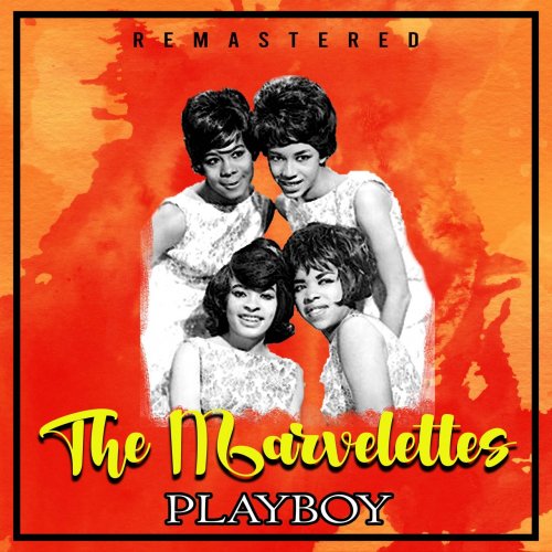 The Marvelettes - Playboy (Remastered) (2020)