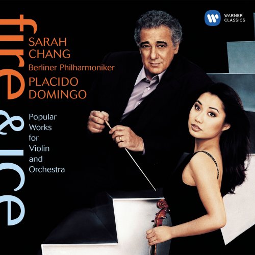 Sarah Chang - Fire & Ice: Popular Works for Violin and Orchestra (2001)