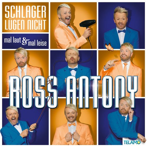 Ross Antony - Schlager lügen nicht: mal laut & mal leise (2020)
