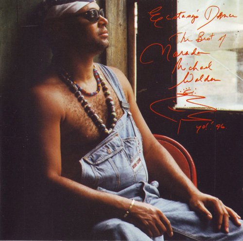Narada Michael Walden - Ecstasy's Dance: The Best Of Narada Michael Walden (1996)