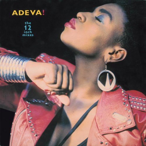 Adeva - The 12 Inch Mixes (2016)