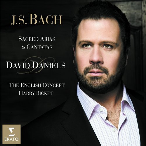 David Daniels, Harry Bicket, The English Concert - Bach: Sacred Arias & Cantatas (2008)