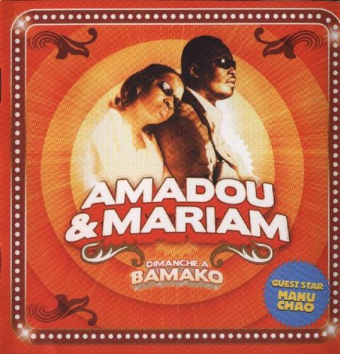 Amadou & Mariam - Dimanche a Bamako (2004)