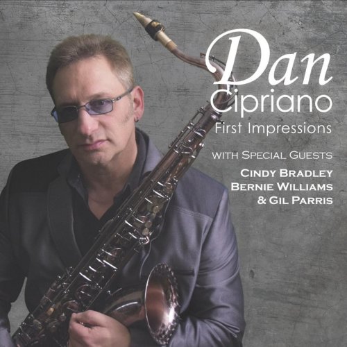 Dan Cipriano - First Impressions (2016)