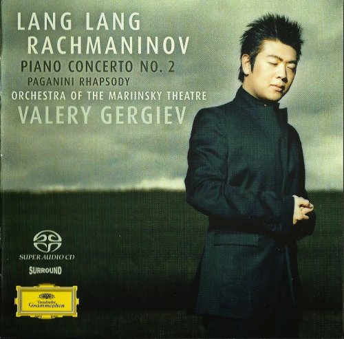 Lang Lang - Rachmaninov: Piano Concerto No .2, Paganini Variations (2005)