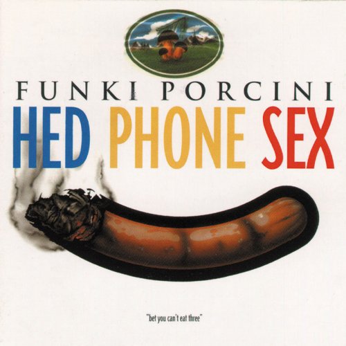 Funki Porcini - Hed Phone Sex [24bit/44.1kHz] (1995) lossless