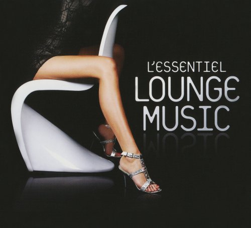 VA - L'Essentiel Lounge Music (2012)