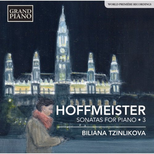 Biliana Tzinlikova - Hoffmeister: Sonatas for Piano 3 (2015) [Hi-Res]