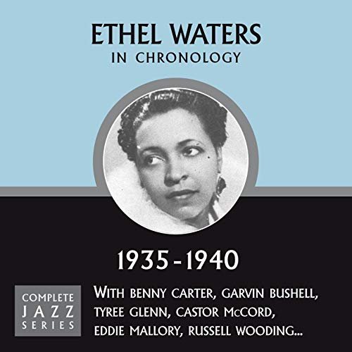 Ethel Waters - Stormy Weather: All The Hits And More 1921-47 (2023)