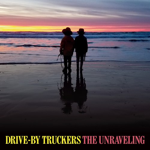 Drive By Truckers The Unraveling 2020 320 DJ