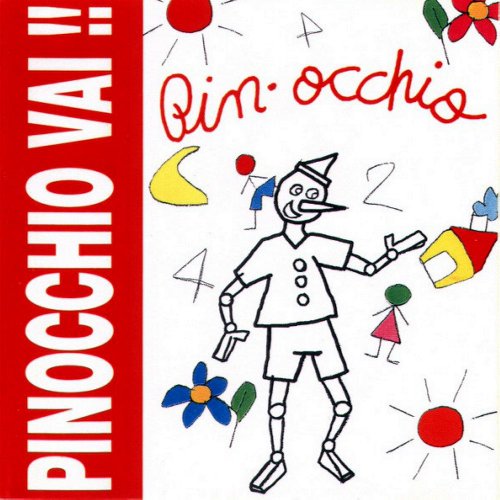 Pin-occhio - Pinocchio Vai !! (1993/2012)