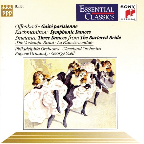 George Szell, Eugene Ormandy - Offenbach: Gaite Parisienne / Rachmaninoff: Symphonic Dances / Smetana: Three Dances (1992)
