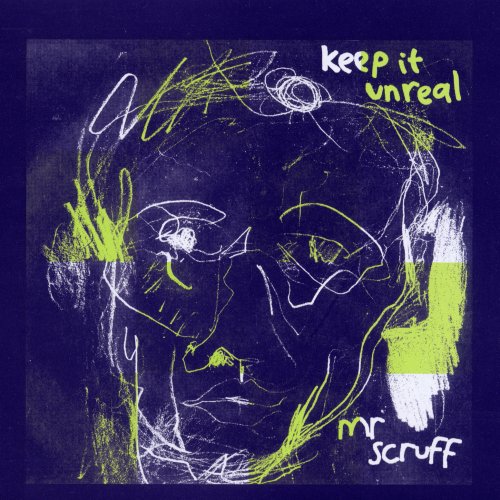 Mr. Scruff - Keep It Unreal (1999) flac