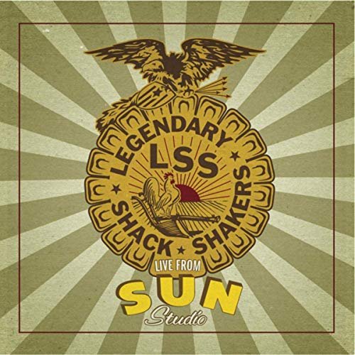The Legendary Shack Shakers - Live From Sun Studio (2020)