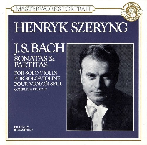 Henryk Szeryng - Plays Bach (Sonatas & Partitas for solo Violin) 1965